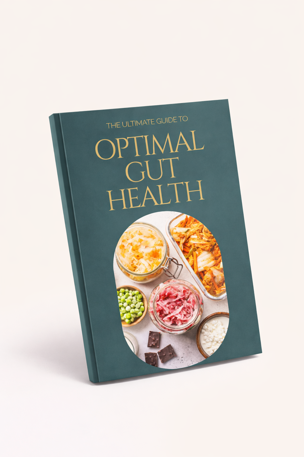 Ultimate Guide to Optimal Gut Health